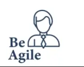 Be Agile